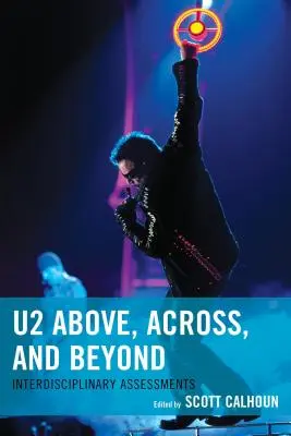 U2 Nad, přes a za: Interdisciplinární hodnocení - U2 Above, Across, and Beyond: Interdisciplinary Assessments