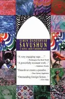 Savushun: Román o moderním Íránu - Savushun: A Novel about Modern Iran