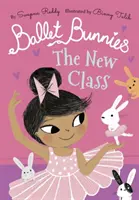 Baletní zajíčci: Nová třída - Ballet Bunnies: The New Class