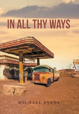 Ve všech tvých cestách - In All Thy Ways