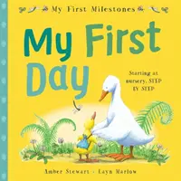 Moje první milníky: Můj první den - My First Milestones: My First Day