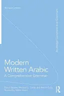 Moderní spisovná arabština: A Comprehensive Grammar - Modern Written Arabic: A Comprehensive Grammar