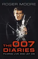 Deníky agenta 007: Natáčení seriálu Žít a nechat zemřít - The 007 Diaries: Filming Live and Let Die