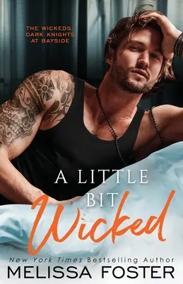 A Little Bit Wicked (Trochu hříšná) - A Little Bit Wicked