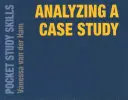 Analýza případové studie - Analyzing a Case Study