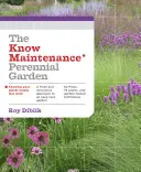 Trvalková zahrada pro znalce údržby - The Know Maintenance Perennial Garden