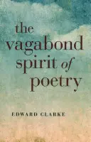 Tulácký duch poezie - The Vagabond Spirit of Poetry
