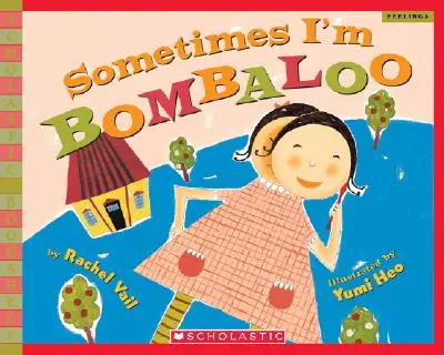 Někdy jsem Bombaloo - Sometimes I'm Bombaloo