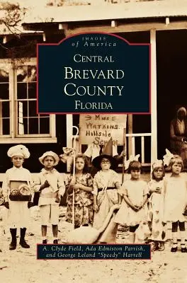 Střední část okresu Brevard na Floridě - Central Brevard County Florida