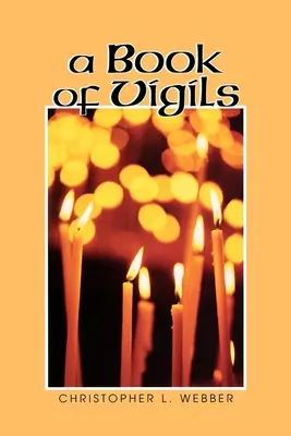 Kniha o vigiliích - A Book of Vigils