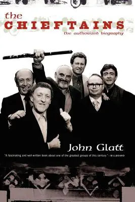 The Chieftains: Autorizovaný životopis - The Chieftains: The Authorized Biography
