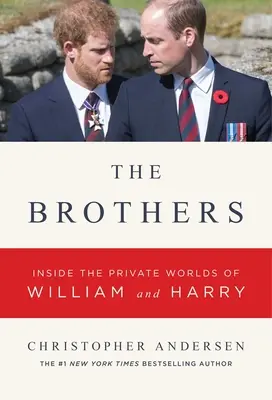 Bratři a manželky: Kate, Harryho a Meghan: Soukromý život Williama, Kate, Harryho a Meghan - Brothers and Wives: Inside the Private Lives of William, Kate, Harry, and Meghan