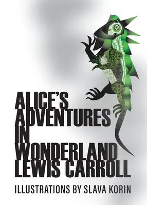 Alenčina dobrodružství v říši divů - Alice's Adventures In Wonderland