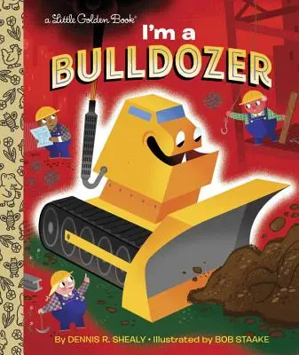 Jsem buldozer - I'm a Bulldozer