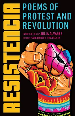 Resistencia: Básně o protestu a revoluci - Resistencia: Poems of Protest and Revolution