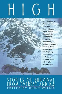 Vysoko: Příběhy o přežití z Everestu a K2 - High: Stories of Survival from Everest and K2