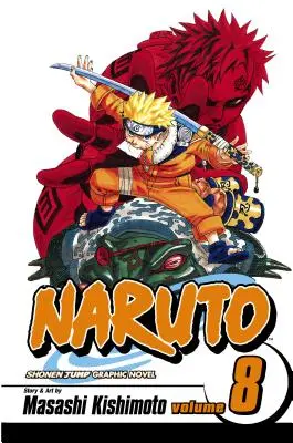 Naruto, svazek 8, 8 - Naruto, Vol. 8, 8