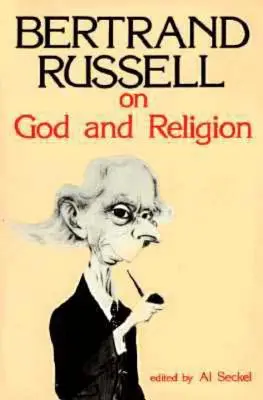 Bertrand Russell o Bohu a náboženství - Bertrand Russell on God and Religion