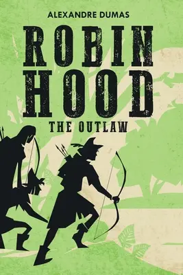 Robin Hood: Zbojník - Robin Hood: The Outlaw