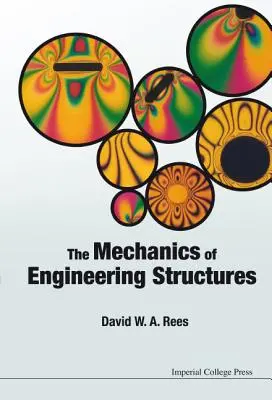 Mechanika inženýrských konstrukcí - The Mechanics of Engineering Structures