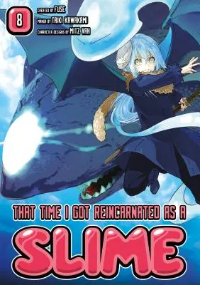 Tenkrát jsem se převtělil do slizu 8 - That Time I Got Reincarnated as a Slime 8