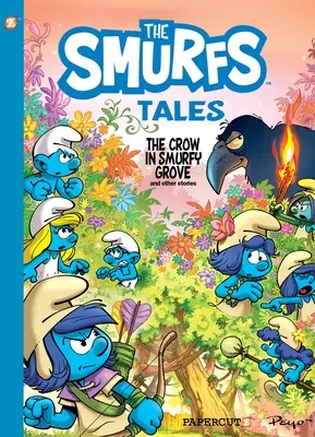 Šmoulí pohádky #3: Vrána ve šmoulí hájovně a jiné příběhy - Smurf Tales #3: The Crow in Smurfy Grove and Other Stories