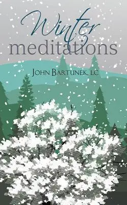 Zimní meditace - Winter Meditations