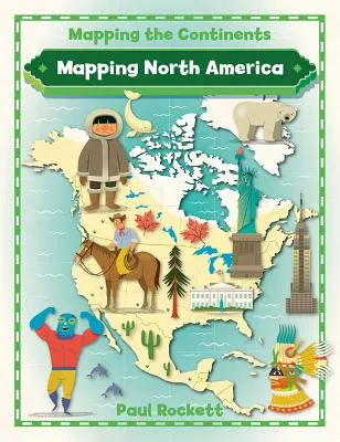 Mapování Severní Ameriky - Mapping North America