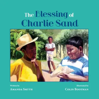 Požehnání Charlie Sandové - The Blessing of Charlie Sand