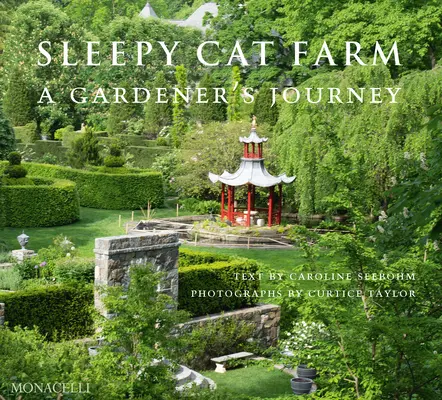 Ospalá kočičí farma: A Gardener's Journey (Cesta zahradníka) - Sleepy Cat Farm: A Gardener's Journey