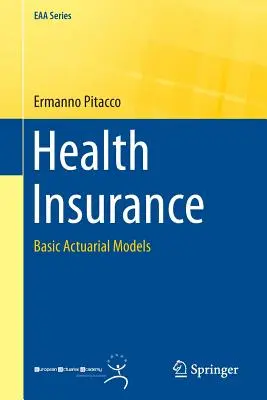 Zdravotní pojištění: Základní pojistně-matematické modely - Health Insurance: Basic Actuarial Models