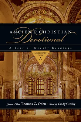 Starokřesťanská pobožnost: Vánoční čtení: lekcionářový cyklus a - Ancient Christian Devotional: Lectionary Cycle a