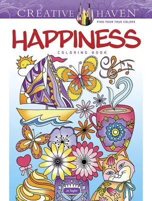 Creative Haven Omalovánky štěstí - Creative Haven Happiness Coloring Book