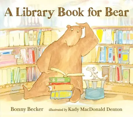 Kniha do knihovny pro medvěda - A Library Book for Bear