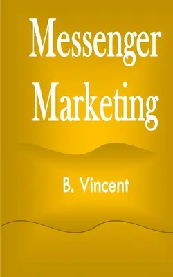 Marketing v Messengeru - Messenger Marketing