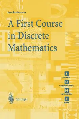 První kurz diskrétní matematiky - A First Course in Discrete Mathematics
