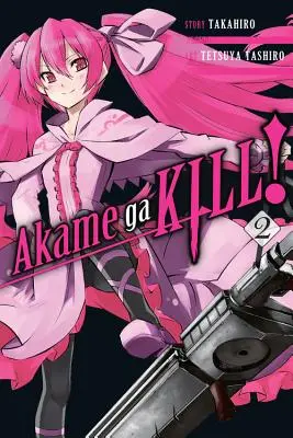 Akame Ga Kill!, 2. díl - Akame Ga Kill!, Volume 2