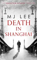 Smrt v Šanghaji - Death In Shanghai