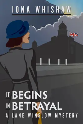 Začíná to zradou - It Begins in Betrayal