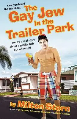 Gay Žid v přívěsovém parku - The Gay Jew in the Trailer Park