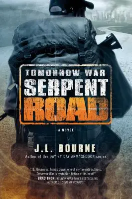 Válka zítřka: Hadí cesta, 2 - Tomorrow War: Serpent Road, 2