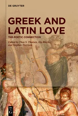 Řecká a latinská láska - Greek and Latin Love