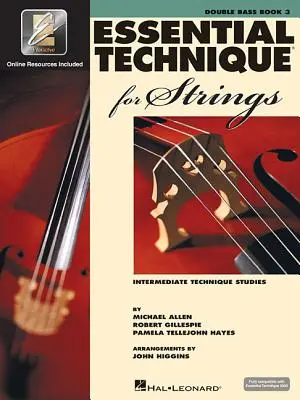 Essential Technique for Strings with Eei: Kontrabas - s Eei a Eei pro střední školy s doprovodem pro kontrabas - Essential Technique for Strings with Eei: Double Bass