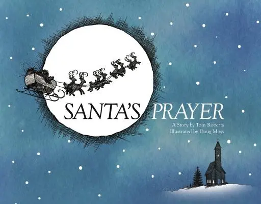 Santova modlitba - Santa's Prayer