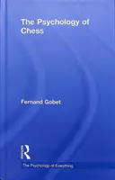 Psychologie šachu - The Psychology of Chess