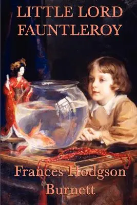 Malý lord Fauntleroy - Little Lord Fauntleroy