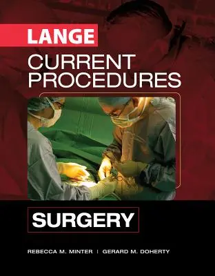 Aktuální postupy: Chirurgie - Current Procedures: Surgery
