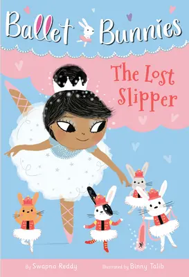 Baletní zajíčci #4: Ztracený střevíček - Ballet Bunnies #4: The Lost Slipper