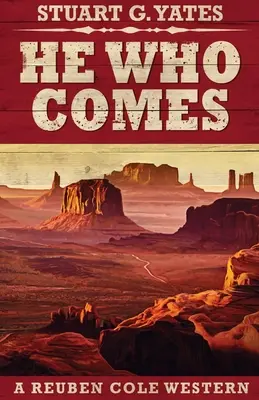 Ten, který přichází - He Who Comes