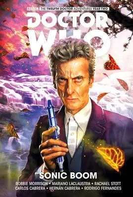 Doctor Who: Dvanáctý doktor, svazek 6: Sonic Boom - Doctor Who: The Twelfth Doctor Vol. 6: Sonic Boom